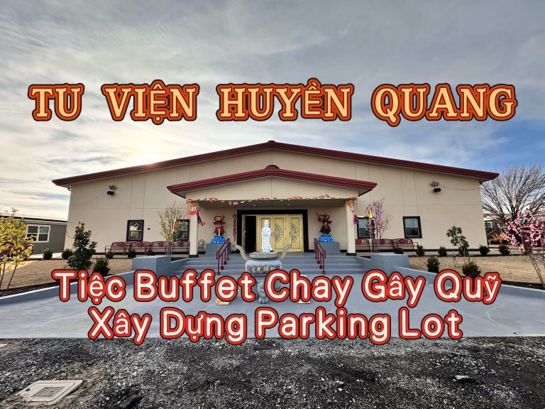 Gây Quỹ Xây Dựng Bãi Đậu Xe (Parking Lot) Tu Viện Huyền Quang