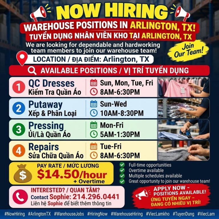 TUYỂN DỤNG NHÂN VIÊN KHO TẠI ARLINGTON, TX. (KHÔNG CẦN BIẾT TIẾNG ANH, NỘP HỒ SƠ ĐI LÀM NGAY)