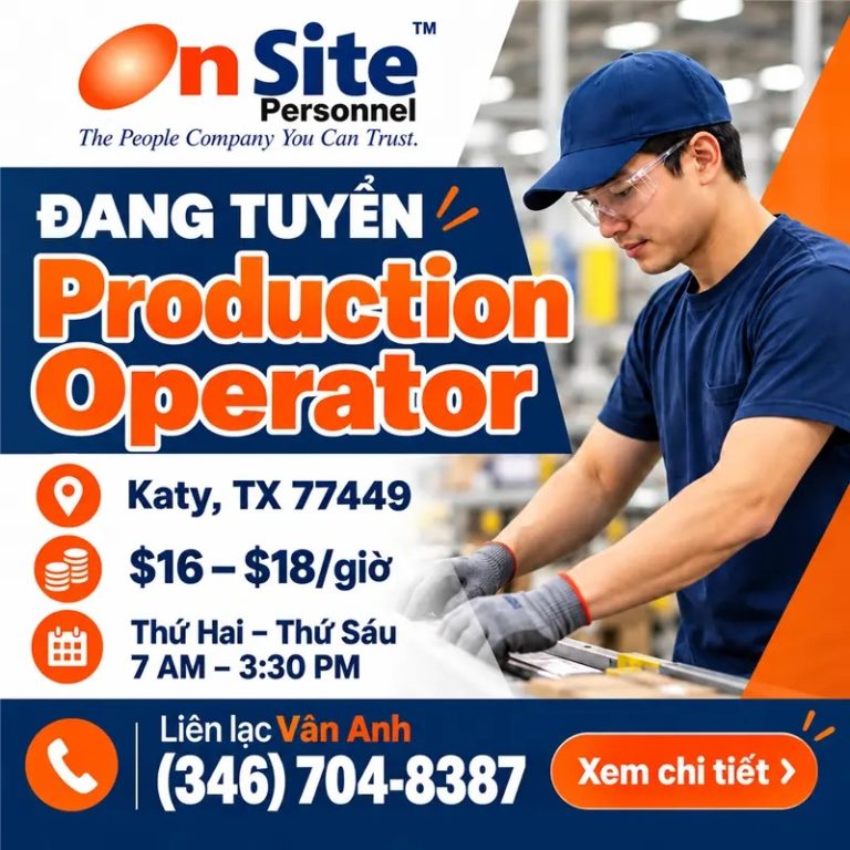 Công ty Onsite Personnel đang tuyển vị trí Production Operator cho hãng tại Katy, TX 77449